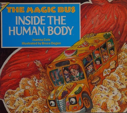 The Magic School Bus Inside the Human Body
