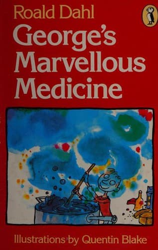 George's Marvellous Medicine